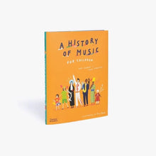 Load image into Gallery viewer, A History of Music for Children